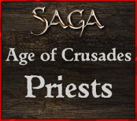 SAGA Age of Crusades Priests