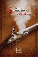 Muskets & Tomahawks Books, Tokens & Cards