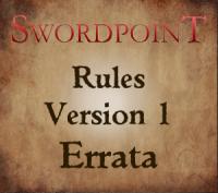 SWORDPOINT Rules Version 1 Errata