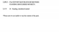LSPK9 Matchlock Musketeers Standing, Shouldered Muskets (Excludes Command) (24 Figures)