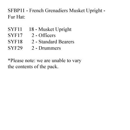 SFBP11 French Grenadiers (Fur Hat) Musket Upright (24 Figures)