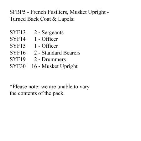 SFBP5 French (Turned Back Coat & Lapels) Fusilers Musket Upright (24 Figures)
